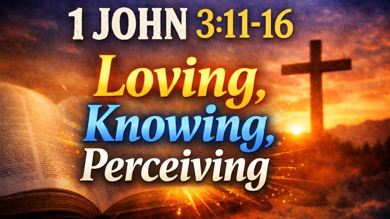 Loving, Knowing, Perceiving